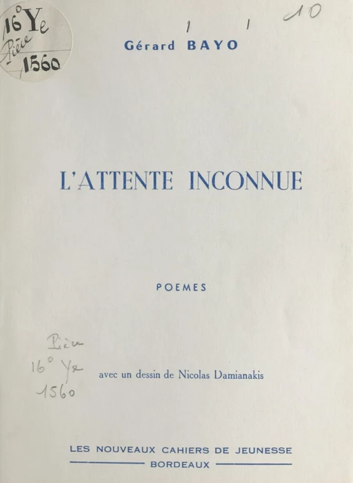 L'attente inconnue - Gérard Bayo - FeniXX réédition numérique