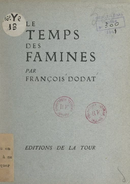 Le temps des famines