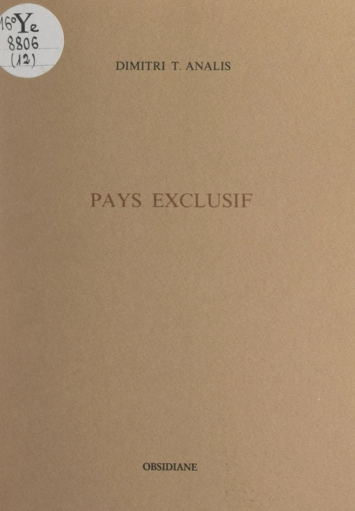 Pays exclusif - Dimitris T. Analis - FeniXX réédition numérique