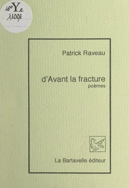 D'avant la fracture