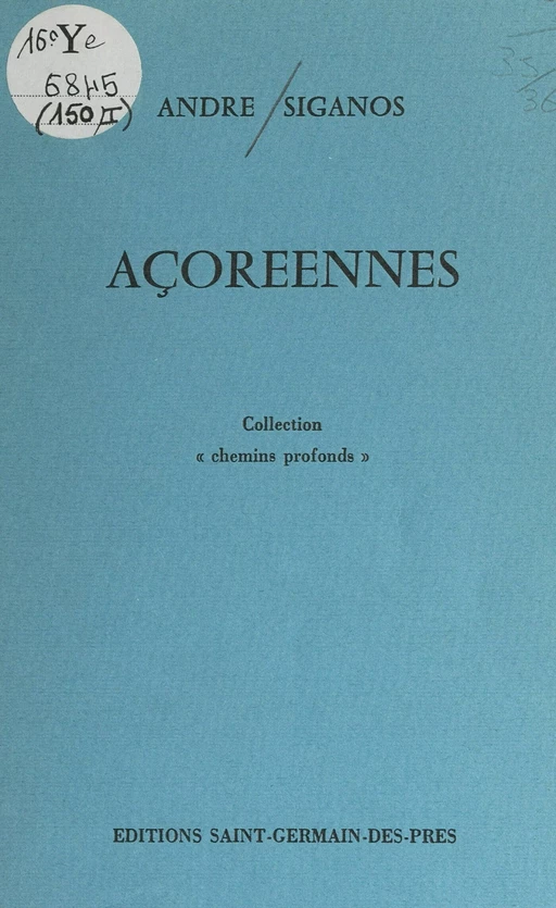 Açoréennes - André Siganos - FeniXX réédition numérique