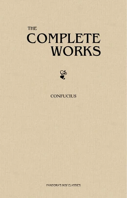 The Complete Confucius