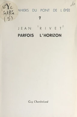 Parfois l'horizon