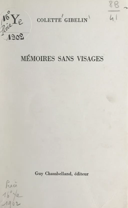 Mémoires sans visages