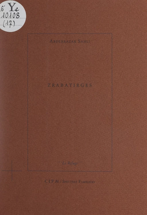 Zrabatirges - Abderrazak Sahli - FeniXX réédition numérique