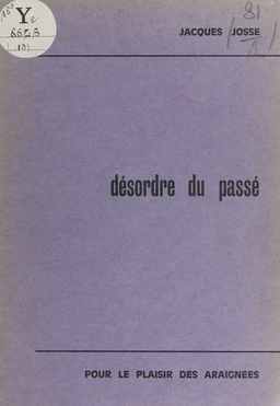 Désordre du passé