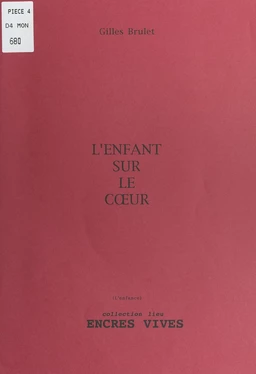 L'enfant sur le cœur (L'enfance)