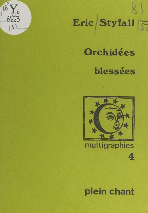 Orchidées blessées - Eric Styfall - FeniXX réédition numérique