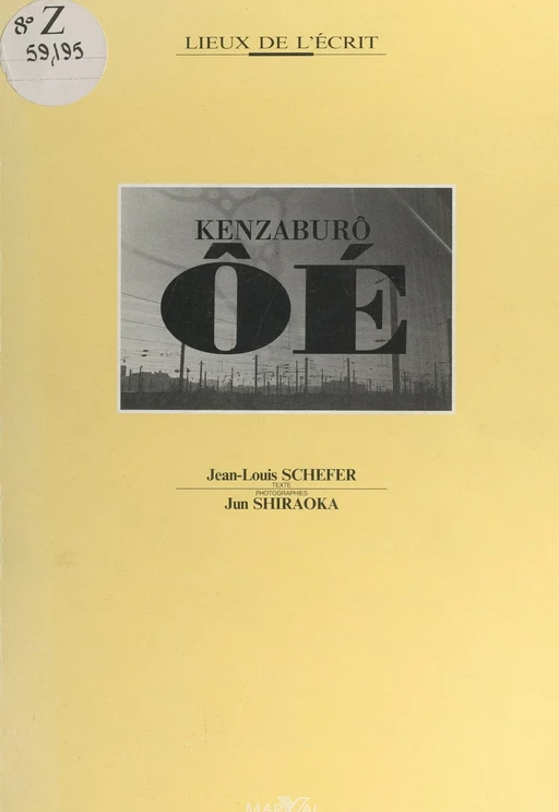 Kenzaburô Ôé - Jean-Louis Schefer - FeniXX réédition numérique