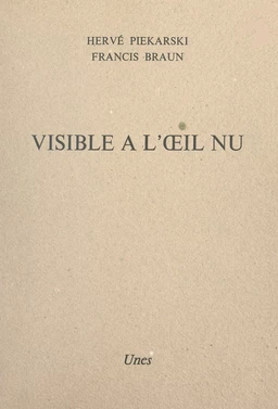 Visible à l'œil nu