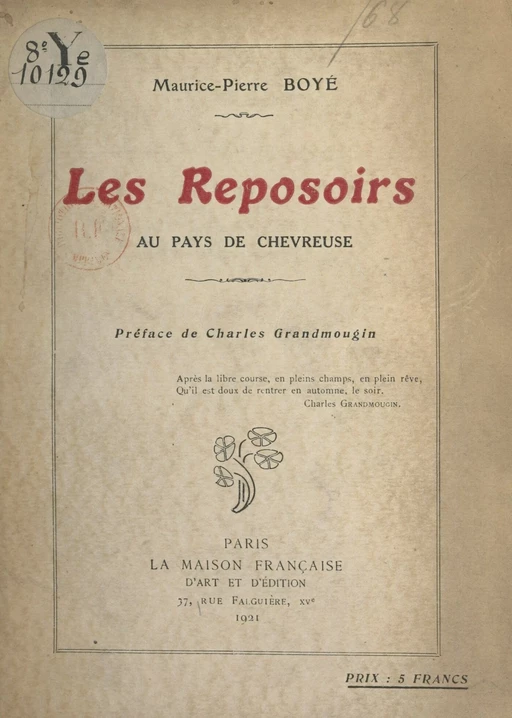 Les reposoirs au Pays de Chevreuse - Maurice-Pierre Boyé - FeniXX réédition numérique