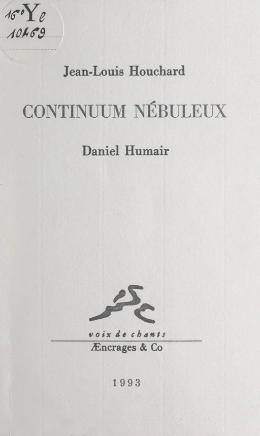 Continuum nébuleux - Jean-Louis Houchard - FeniXX réédition numérique