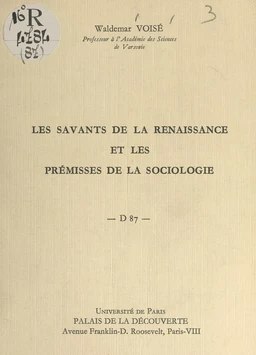 Les savants de la Renaissance et prémisses de la sociologie