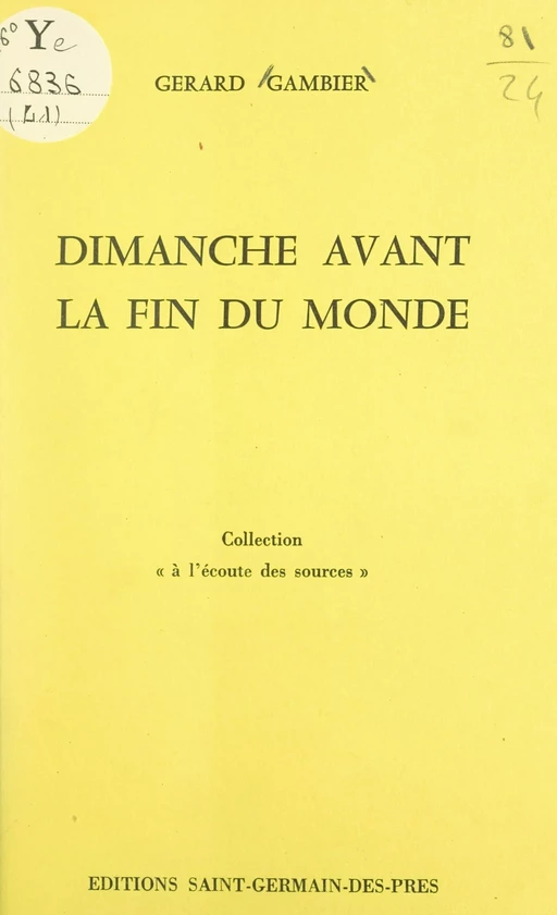 Dimanche avant la fin du monde - Gérard Gambier - FeniXX réédition numérique