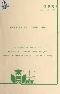 La représentation du monde du travail britannique dans la littérature et les arts (1)