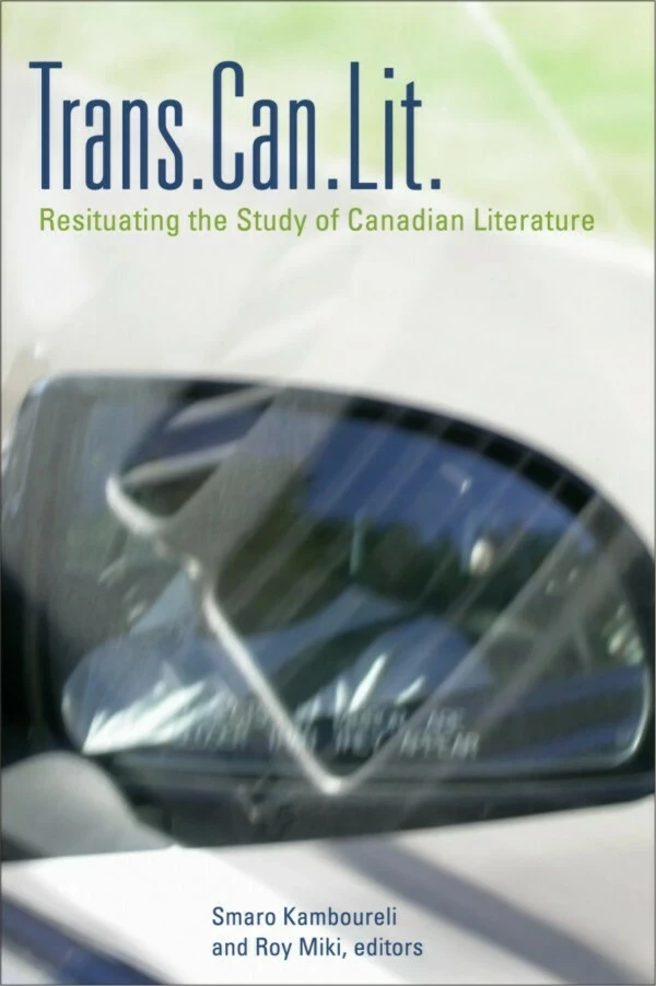 Trans.Can.Lit - Smaro Kamboureli - Wilfrid Laurier University Press