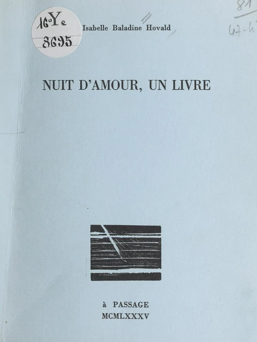 Nuit d'amour, un livre - Isabelle Baladine Hovald - FeniXX réédition numérique