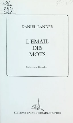 L'émail des mots