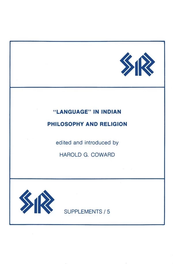 Language in Indian Philosophy and Religion -  - Wilfrid Laurier University Press