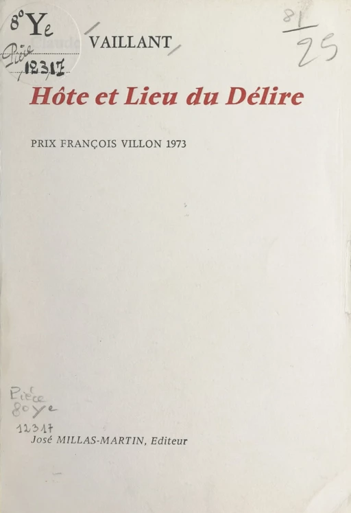 Hôte et lieu du délire - Claude Vaillant - FeniXX réédition numérique