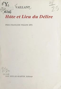 Hôte et lieu du délire