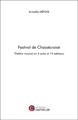 Festival de Chassécroisé