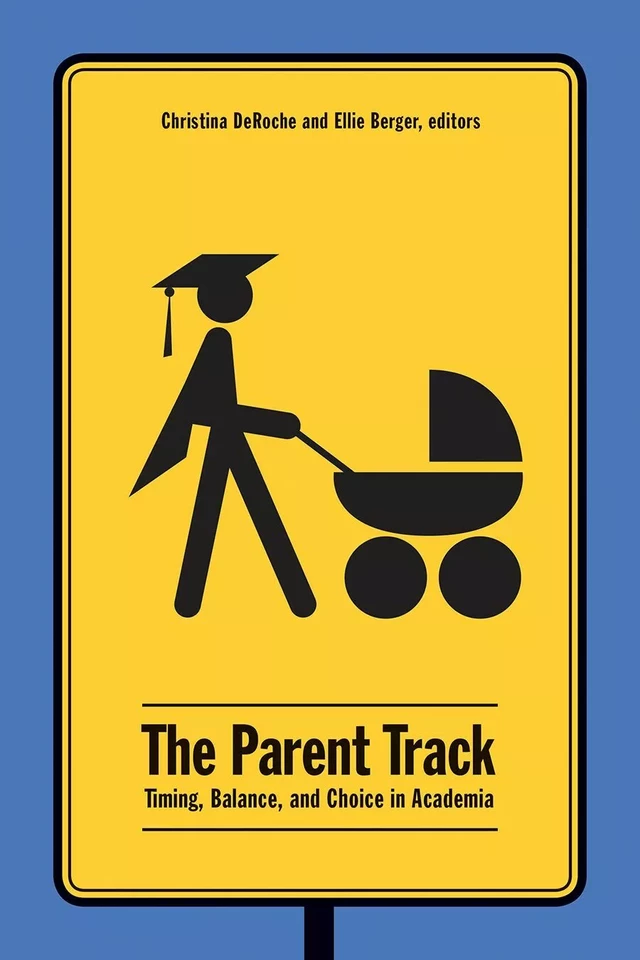 The Parent Track -  - Wilfrid Laurier University Press