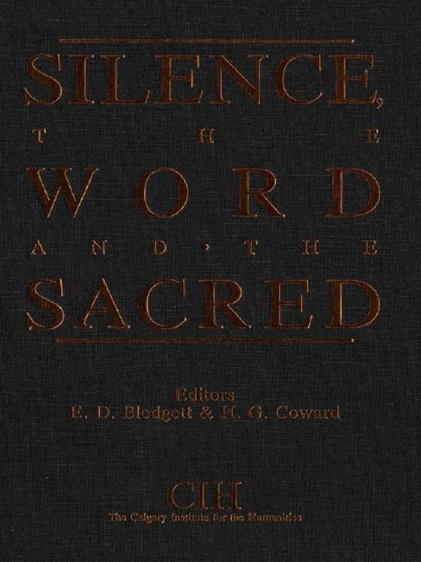 Silence, the Word and the Sacred -  - Wilfrid Laurier University Press