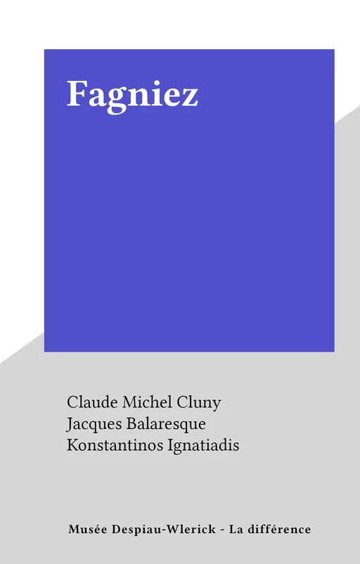 Fagniez - Claude Michel Cluny - FeniXX réédition numérique