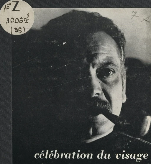 Célébration du visage - Pierre Joly - FeniXX réédition numérique