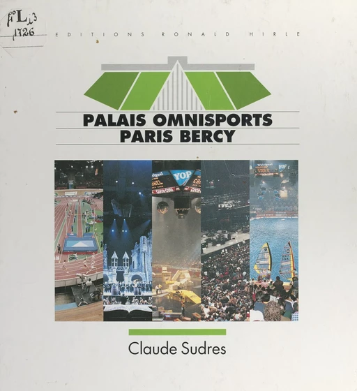 Palais omnisports Paris Bercy - Claude Sudres - FeniXX réédition numérique