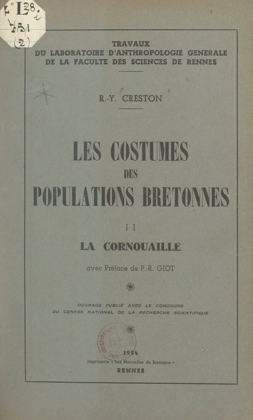 Les costumes des populations bretonnes (2). La Cornouaille - René-Yves Creston - FeniXX réédition numérique