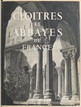 Cloîtres et abbayes de France