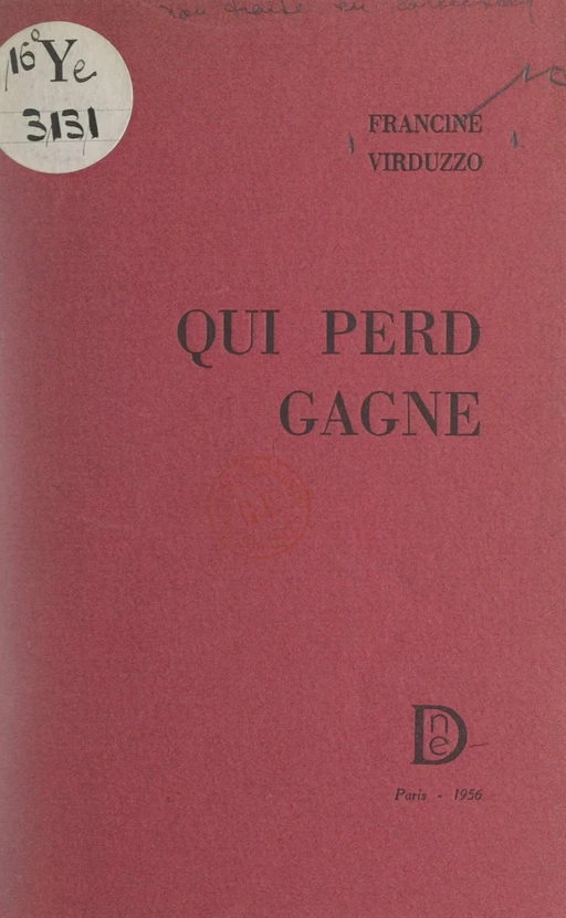 Qui perd gagne - Francine Virduzzo - FeniXX réédition numérique