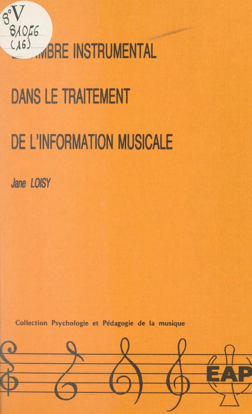 Le timbre instrumental dans le traitement de l'information musicale - Jane Loisy - FeniXX réédition numérique