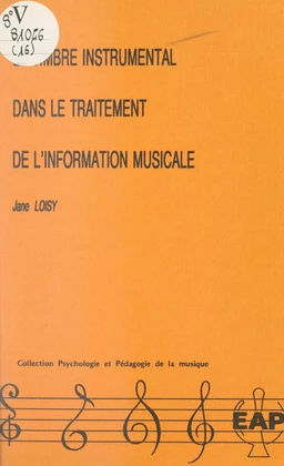 Le timbre instrumental dans le traitement de l'information musicale