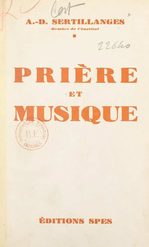 Prière et musique - Antonin-Dalmace Sertillanges - FeniXX réédition numérique