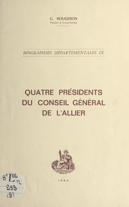 Quatre présidents du Conseil général de l'Allier