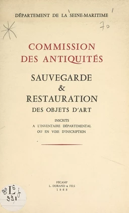 Sauvegarde et restauration des objets d'art inscrits à l'inventaire départemental ou en voie d'inscription