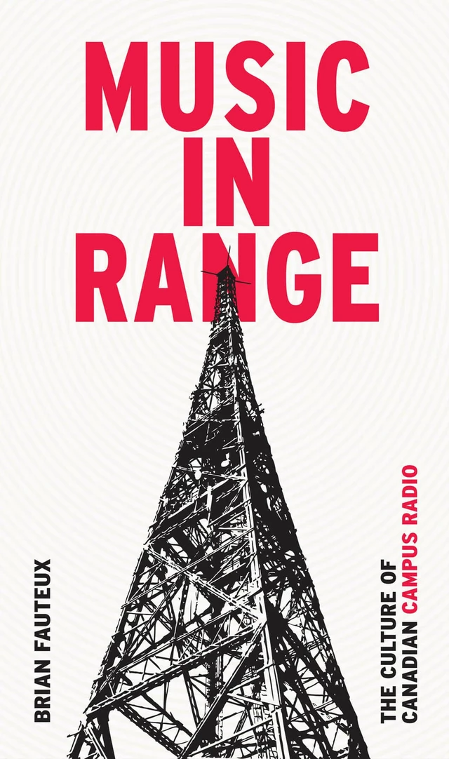 Music in Range - Brian Fauteux - Wilfrid Laurier University Press