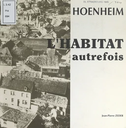 Hoenheim : l'habitat autrefois