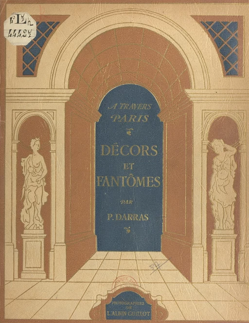 Décors et fantômes - Pierre Darras - FeniXX rédition numérique