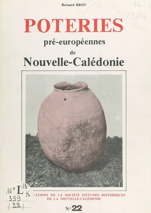 Poteries pré-européennes de Nouvelle-Calédonie - Bernard Brou - FeniXX réédition numérique