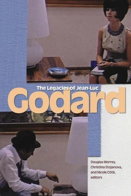 The Legacies of Jean-Luc Godard