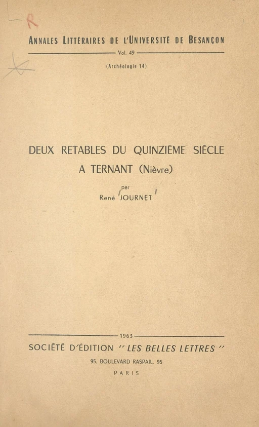 Deux retables du quinzième siècle à Ternant, Nièvre - René Journet - FeniXX réédition numérique