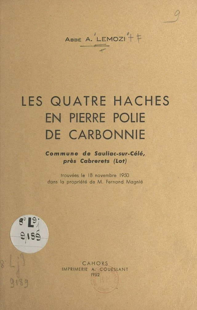 Les quatre haches en pierre polie de Carbonnie - Amédée Lemozi - FeniXX réédition numérique