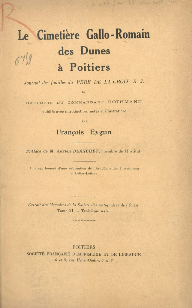 Le cimetière gallo-romain des Dunes à Poitiers - François Eygun - FeniXX réédition numérique