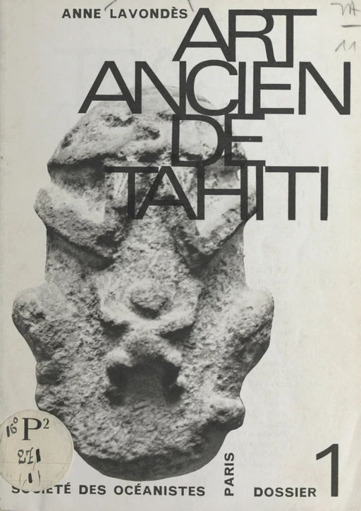 Art ancien de Tahiti - Anne Lavondès - FeniXX réédition numérique