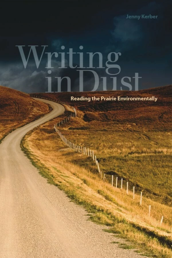 Writing in Dust - Jenny Kerber - Wilfrid Laurier University Press