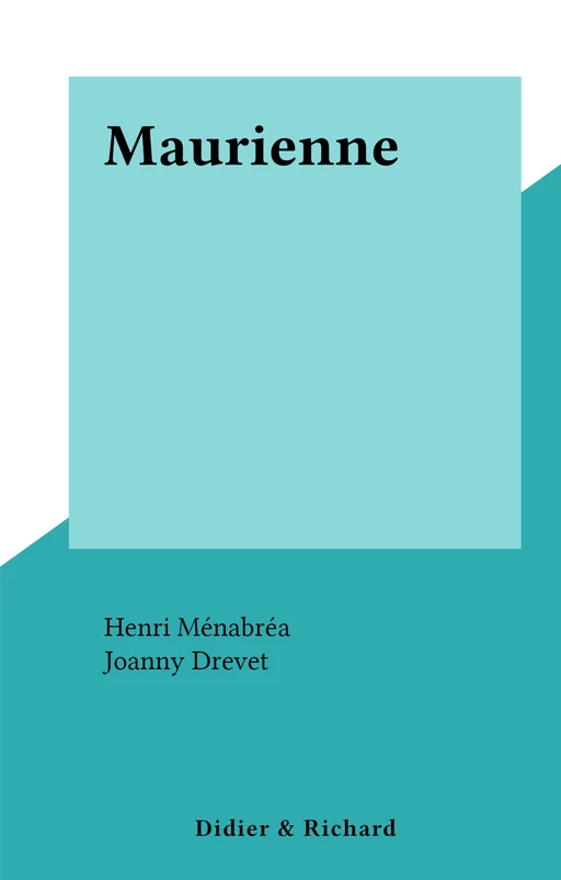 Maurienne - Henri Ménabréa - FeniXX réédition numérique